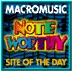 MacroMusic's Notworthy Site Of The Day